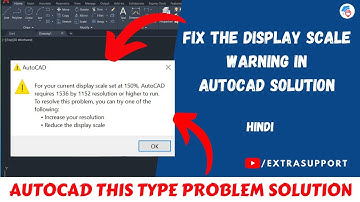Fix the display scale warning in AutoCad Solution | @SarkariNiti #ExtraSupport
