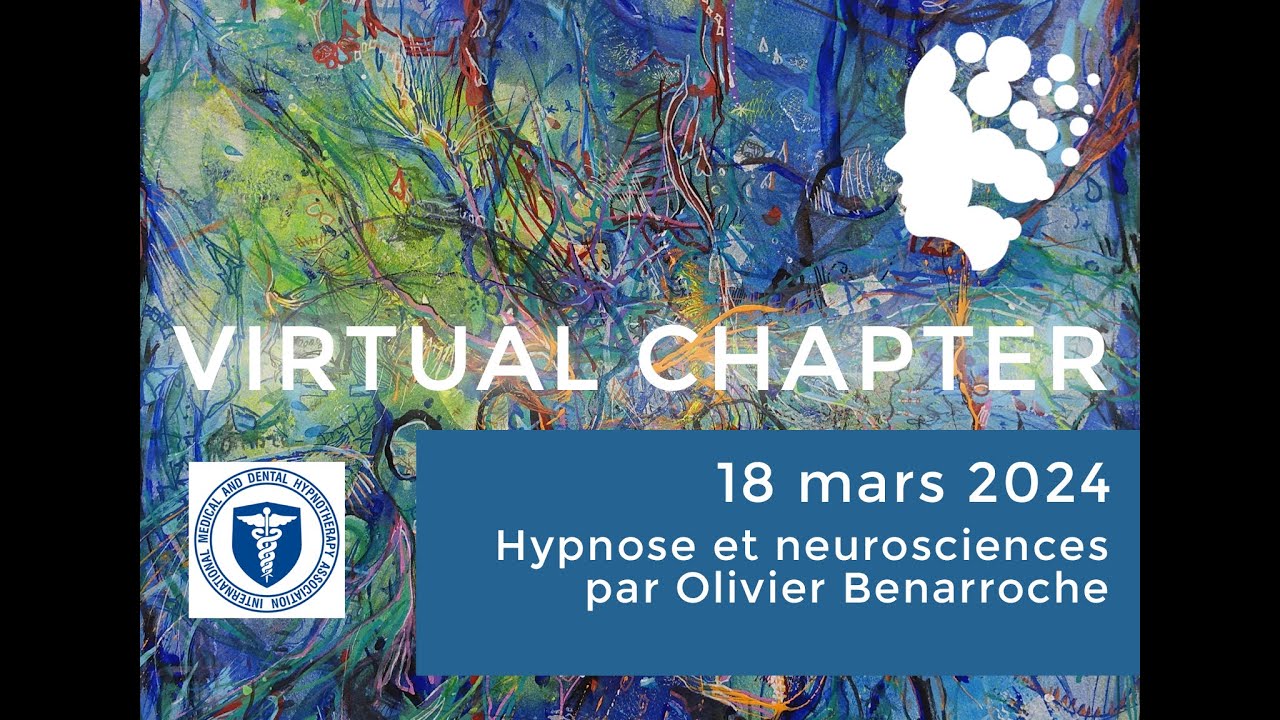 Virtual Chapter : Hypnose et neuroscience - YouTube