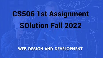 CS506 Assignment No 1 Solution Fall 2022 Free Download Solution File