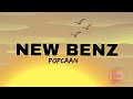 NEW BENZ POCAAN Official Lyrics mp3