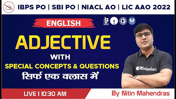 IBPS PO 2022 | SBI PO 2022 | NIACL AO | LIC AAO | English | Adjective with Tricks | Nitin Mahendras