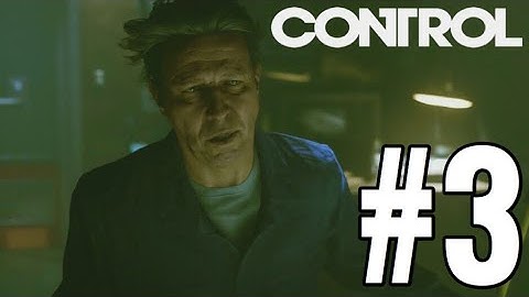 Control Gameplay Walkthrough Part 3 - THE JANITOR!