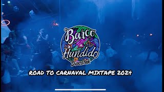 ROAD TO CARNAVAL MIXTAPE  2024 @BarcoHundido #BocasDelToro