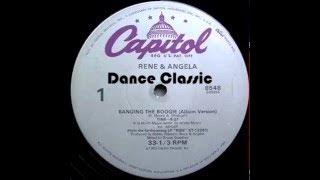 Rene & Angela - Banging The Boogie (Album Mix)