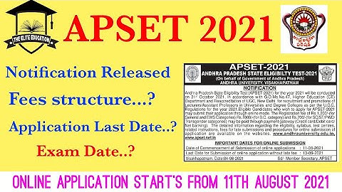 APSET 2021 #APSET2021 APSET 2021 notification details