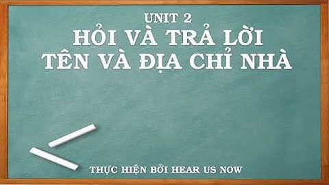 Các bài tập về hỏi địa chỉ trong tiếng anh