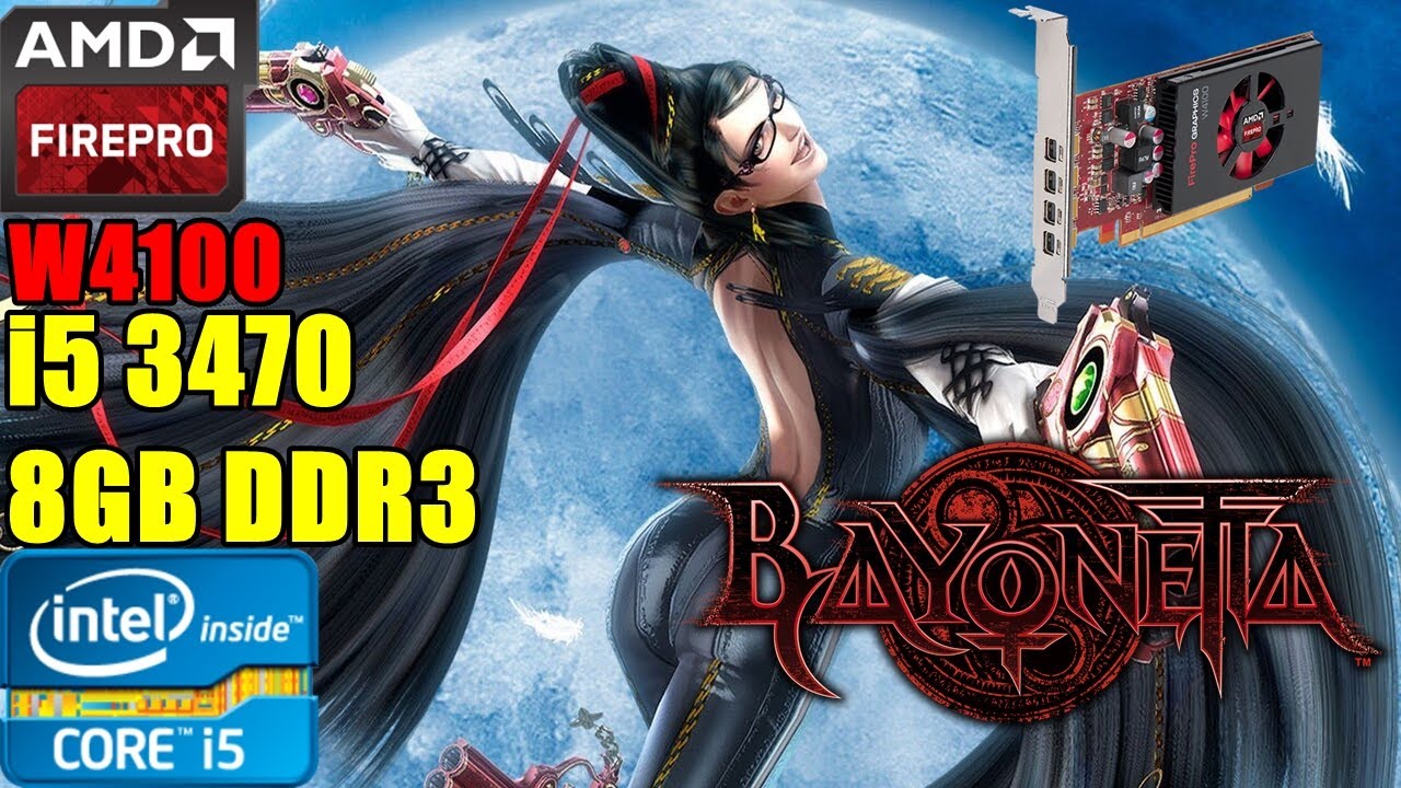 Bayonetta - Core i5 3470 + AMD FirePro W4100 2GB - Benchmark Test | Soul Z Gaming