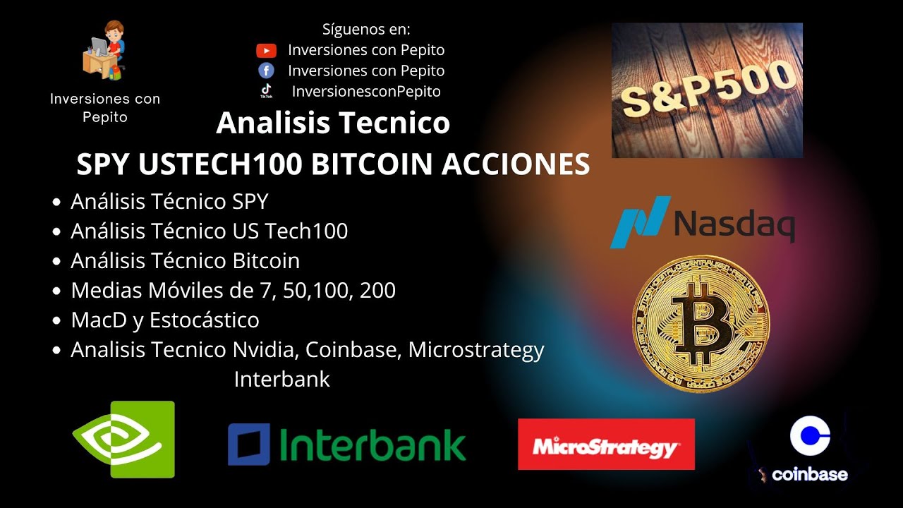 Análisis Técnico Spy UsTech100 Bitcoin y Acciones - YouTube