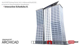 ArchiCAD Training Series Vol. 4: Interactive Schedules II.