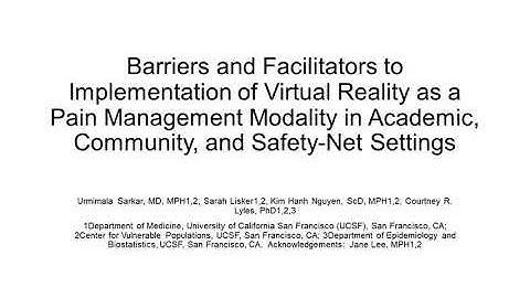 Barriers and Facilitators to Implementation of Virtual Reality as a Pain Management Modality