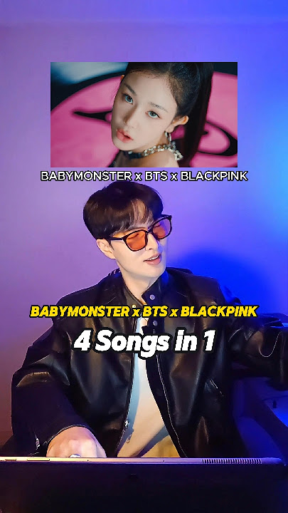 BABYMONSTER x BLACKPINK x BTS (4 songs in 1) #babymonster #blackpink #bts