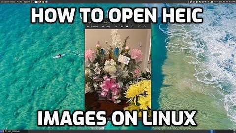 How To Open HEIC Images on a Linux System
