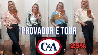 PROVADOR E TOUR C&A com 25% off