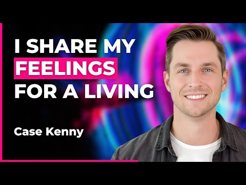 I Share My Feelings for a Living (And Left My VP Job to Do It) | Case Kenny