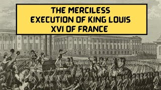 The MERCILESS Execution of King Louis XVI of France by History with Bryce 198 views 1 year ago 1 minute, 44 seconds