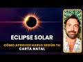 Eclipse Solar 10 Junio - según tu Carta Natal cómo lo puedes Aprovechar