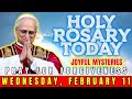 HOLY ROSARY TODAY, WEDNESDAY, FEBRUARY 11 | GLORIOUS MYSTERIES | OUR LADY OF LOURDES