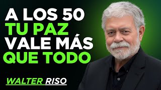 12 Cosas que te roban la paz después de los 50 _ Walter Riso