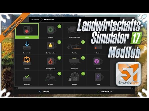 Landwirtschafts Simulator 17 -  Mods im Spiel - Modhub