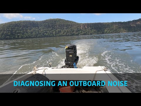 Diagnosing An Outboard Noise