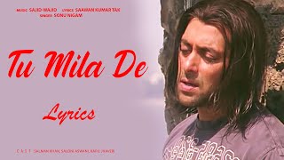 Tu Mila De - Salman Khan - Sonu Nigam - Saawan... The Love Season