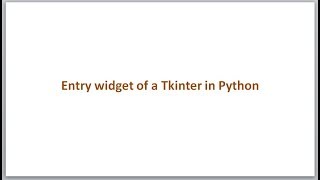 Entry widget of a Tkinter in Python GUI