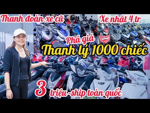 Video TRÙM XE CŨ THANH ĐOÀN PHÁ GIÁ 1000 CHIẾC WAVE ANPHA... - youtube