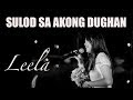 Leela Laburada - SULOD SA AKONG DUGHAN (Kuya Bryan - OBM)