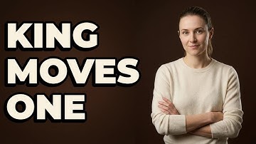 How Do You Move The King One Space In Chess?