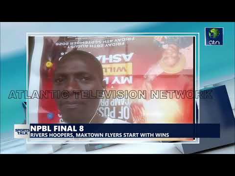 NPBL FINAL 8: RIVERS HOOPERS, MAKTOWN FLYERS START WITH WINS