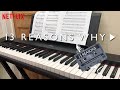 13 reasons why  the night we met  lord huron  piano cover 