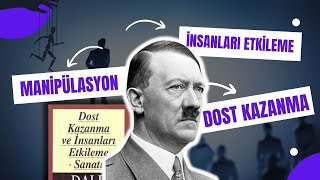 Manipülasyon Teknikleri | Dost Kazanma ve İnsanları Etkileme Sanatı