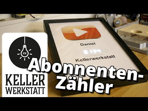 YouTube Abonnenten Zähler | Subscriber Counter|Wifi Abo Zaehler|LaMetric Alternative|Kellerwerkstatt