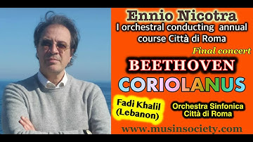 Learn conducting with Ennio Nicotra. The student Fadi Khalil conducts Beethoven Coriolano