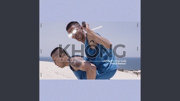Không (feat. Củ Cải)