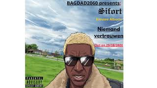 Leugens - Bagdad 2060-Sifort -Album-Niemand vertrouwen