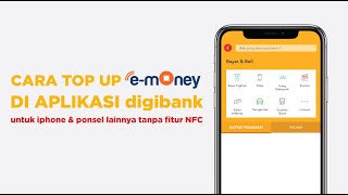 Cara top up & cek saldo e-money di iphone dan ponsel tanpa fitur NFC melalui digibank screenshot 5