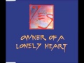 Yes  owner of a lonely heart 2 close to the edge mix