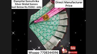 #elampillai #Samuthrika #silver #bridal Sarees #premiumquality #wholesaleprice #newarrival screenshot 5