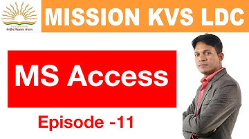 CPT Exam For KVS LDC Episode-11 |MS Access- 2| Computer Awareness