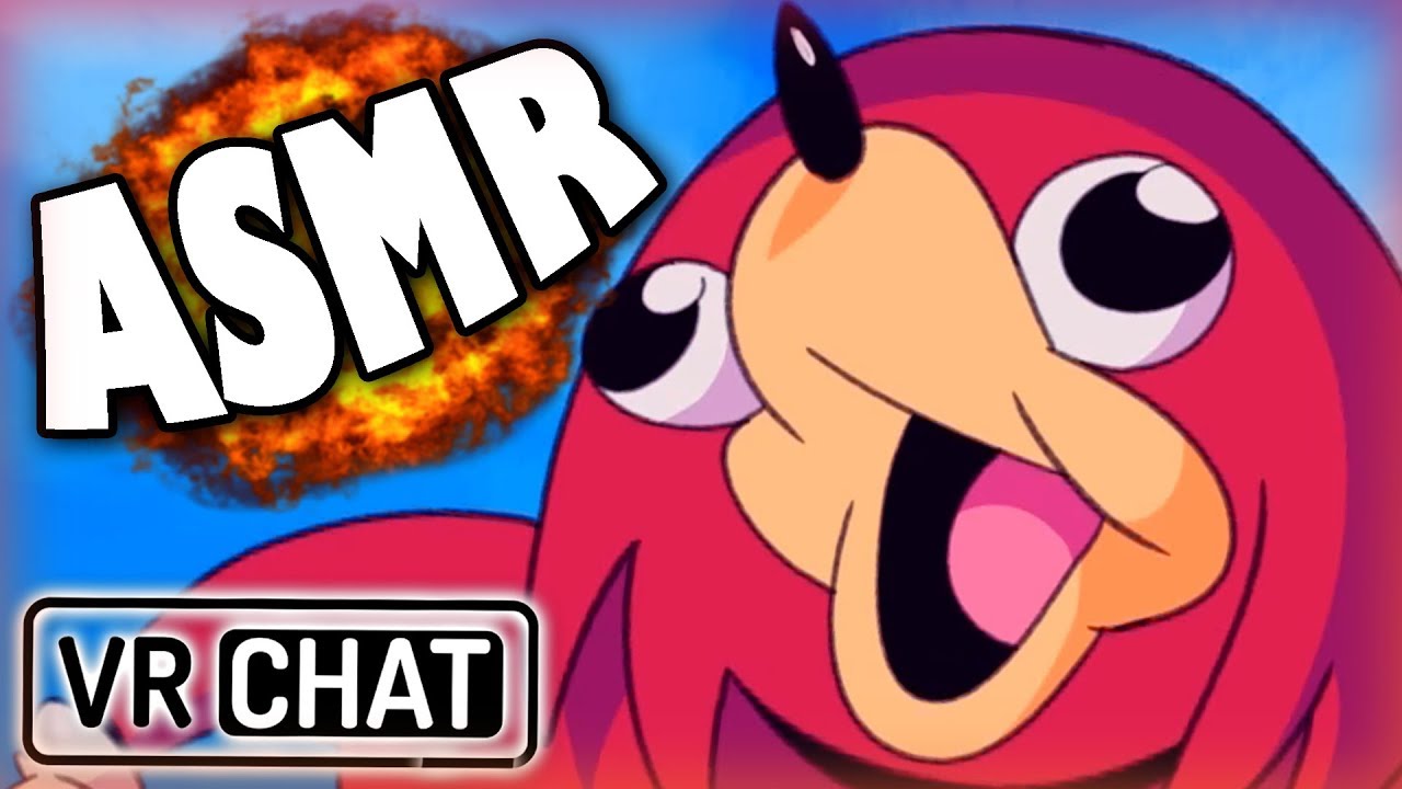 VRCHAT ASMR | UGANDA KNUCKLES