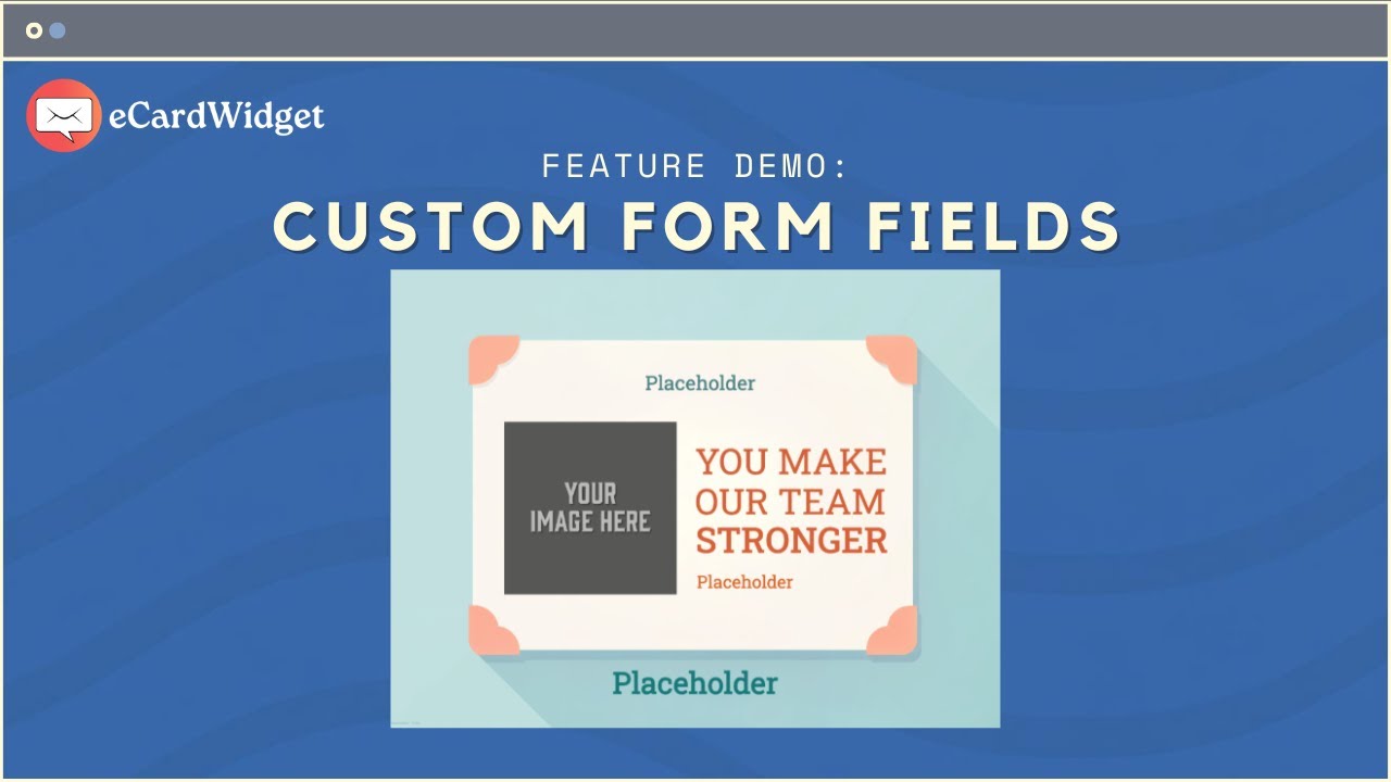 How to Use Custom Form Fields in eCardWidget (Full Demo) - YouTube