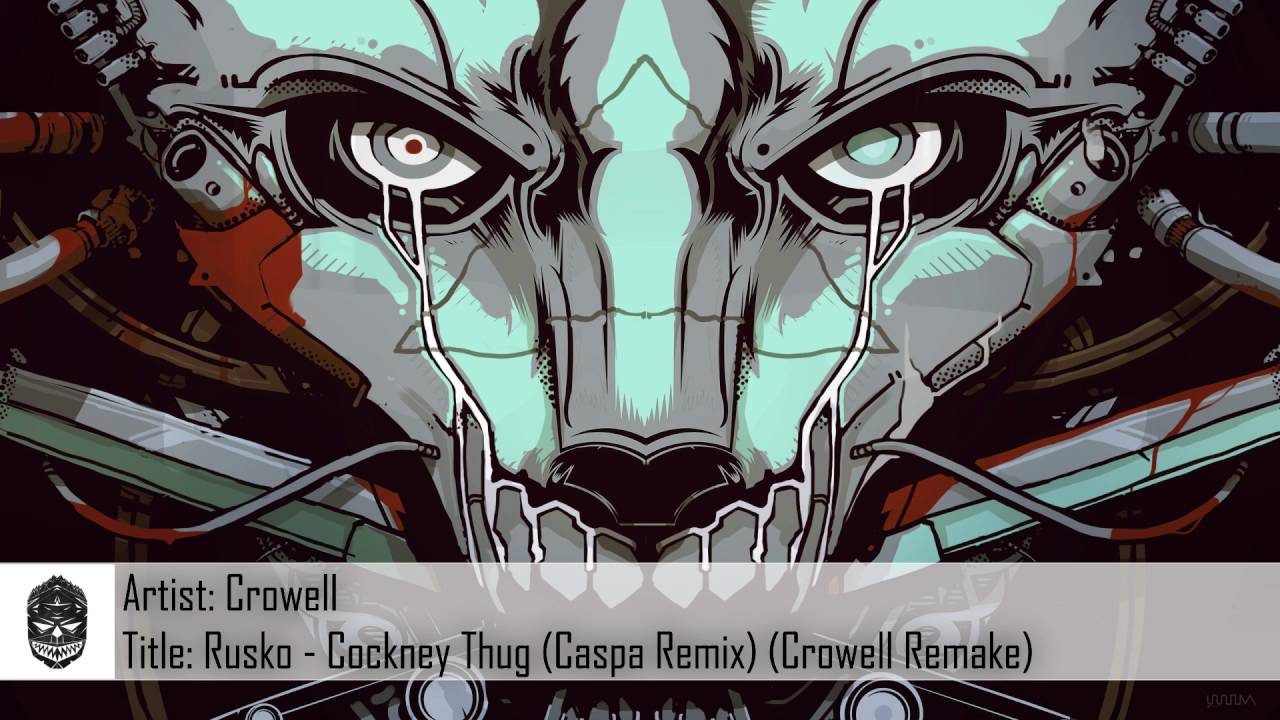 rusko cockney thug caspa remix rusko cockney thug caspa remix