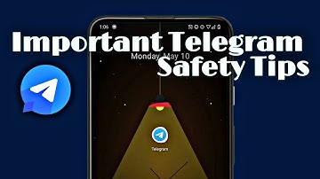 Important Telegram Safety Tips: Privacy and Security Settings
