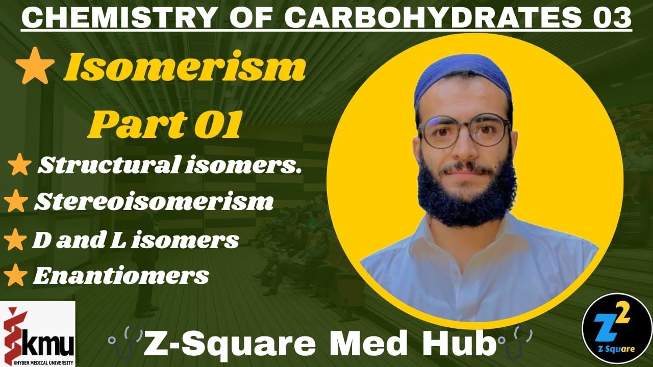 Isomerism part 01 || Chemistry of carbohydrates 03 || Z-Square Med Hub 