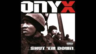 Onyx - React feat. 50 Cent - Shut &#39;Em Down