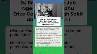 Download Lagu DJ Bravy Batalkan Job Nge-DJ, Demi Temani Erika Carlina Melahirkan anak DJ Panda MP3