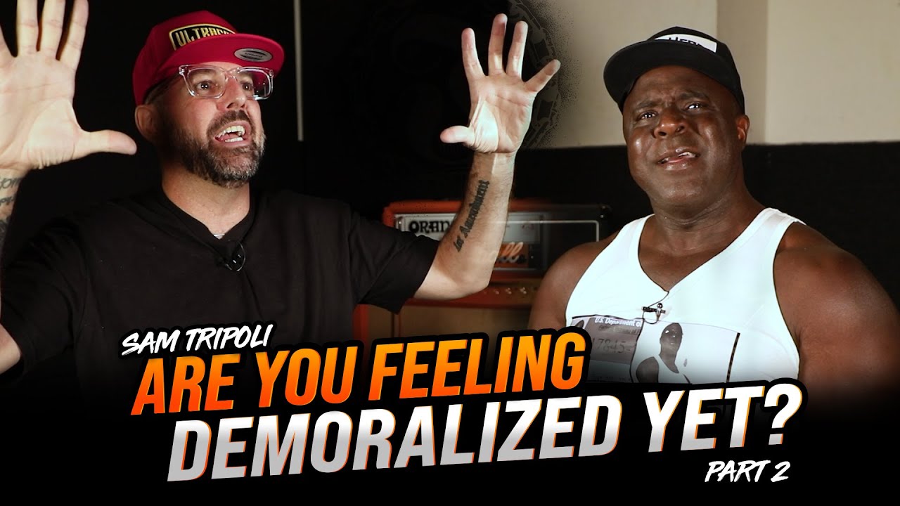 Sam Tripoli: Demoralization is the playbook. Is it working? Part 2