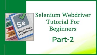 Selenium Webdriver Tutorial for Beginners | Selenium Webdriver Tutorial Online Training (Part 2)