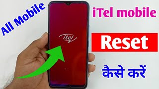 iTel mobile reset kaise kare / how to reset itel mobile / iTel phone reset setting